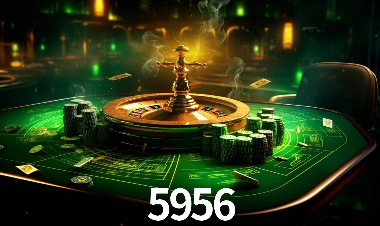 5956,5956 bet